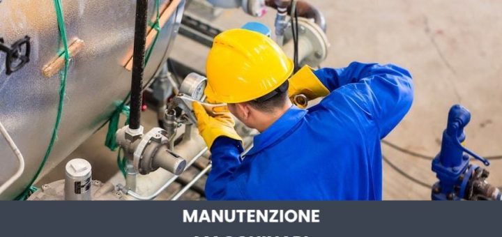 manutenzione attrezzature industriali