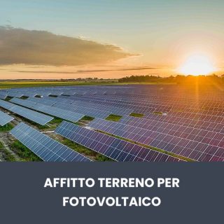 affittare terreno agricolo per fotovoltaico