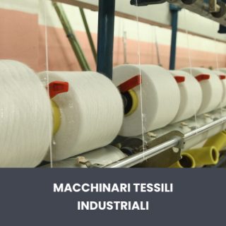 macchinari tessitura industriali